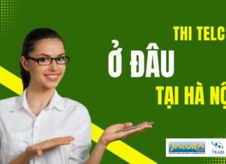 Đăng ký thi TELC (JACURA Group GmbH Aussenstellenprüfung TELC DIGITAL) cùng JACURA GROUP và TRABI