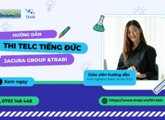 Lịch thi TELC 2026 tại TRABI (JACURA Group GmbH Aussenstellenprüfung TELC DIGITAL) Thi TELC tiếng Đức 2025 cùng TRABI và JACURA Group