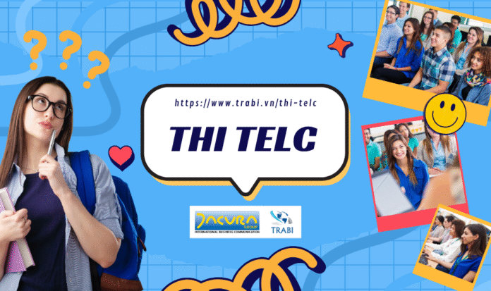 Thi TELC B1/B2 cùng Jacura và TRABI