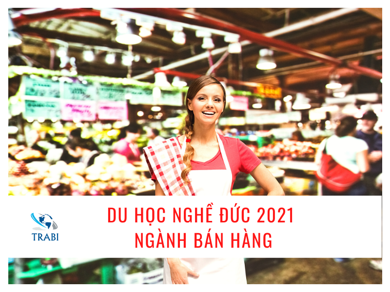 Du học nghề đức 2021