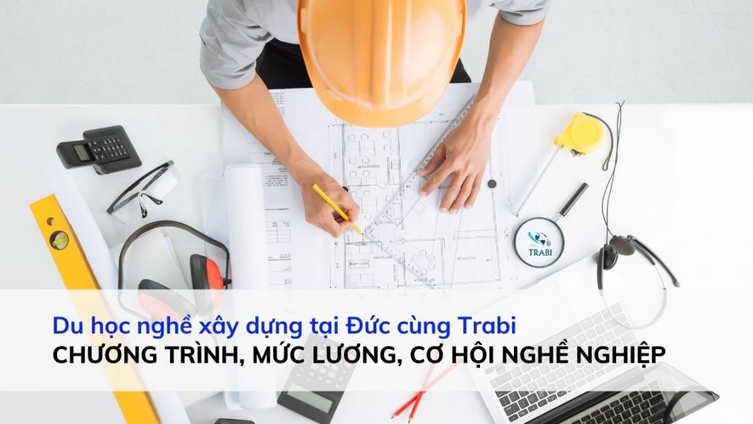 du học nghề đức ngành xây dựng