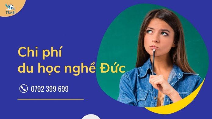 Chi phí du học nghề đức bao nhiêu thì đủ